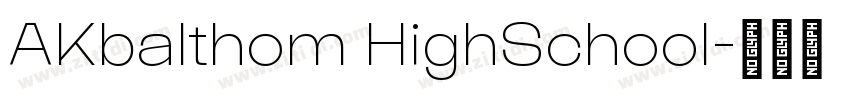 AKbalthom HighSchool字体转换